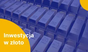 Jak kupić złoto w banku – uniknij błędów i zainwestuj mądrze